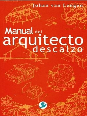 Manual del arquitecto descalzo - Johan Van Lengen